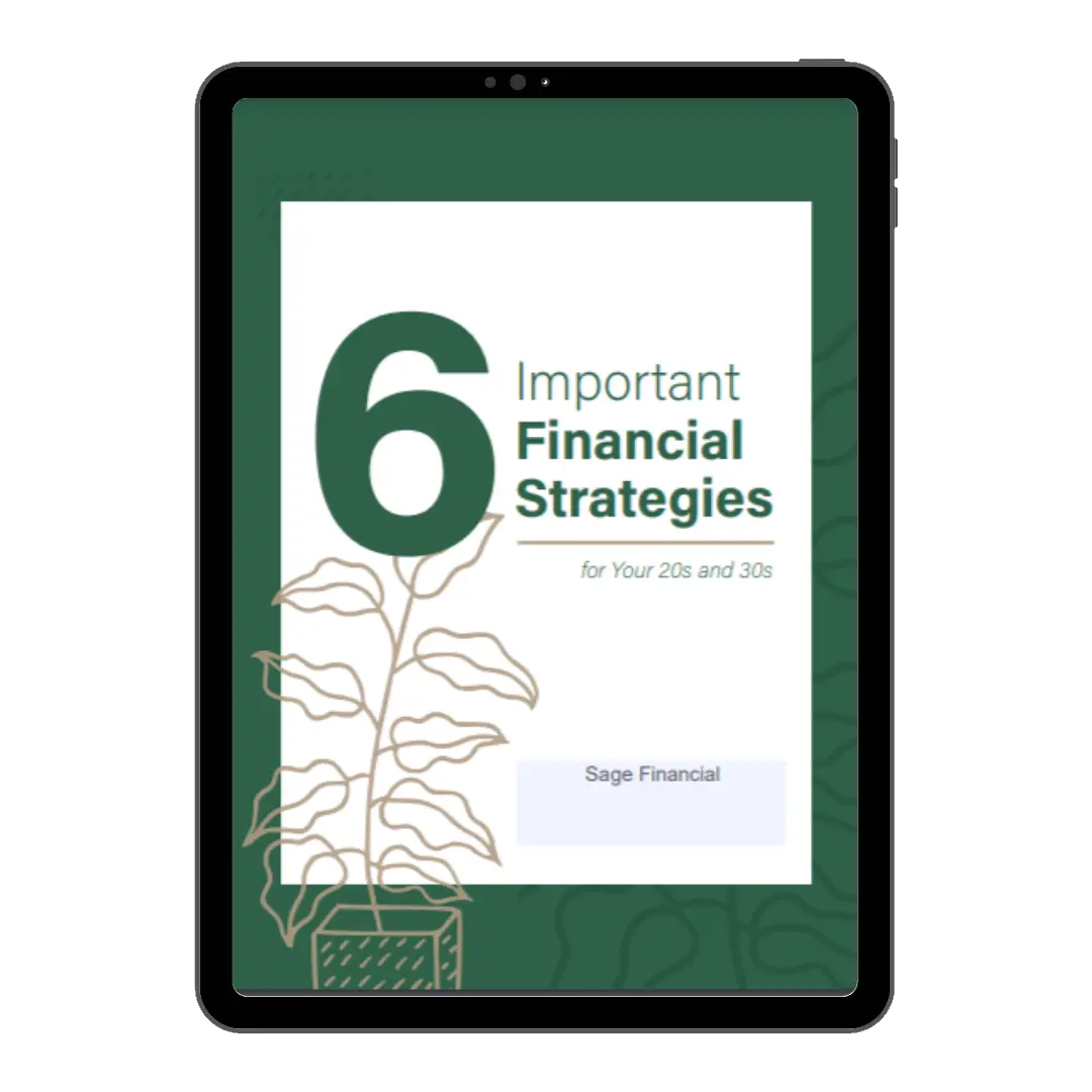6 Important Financial Strategies for Your 20s and 30s