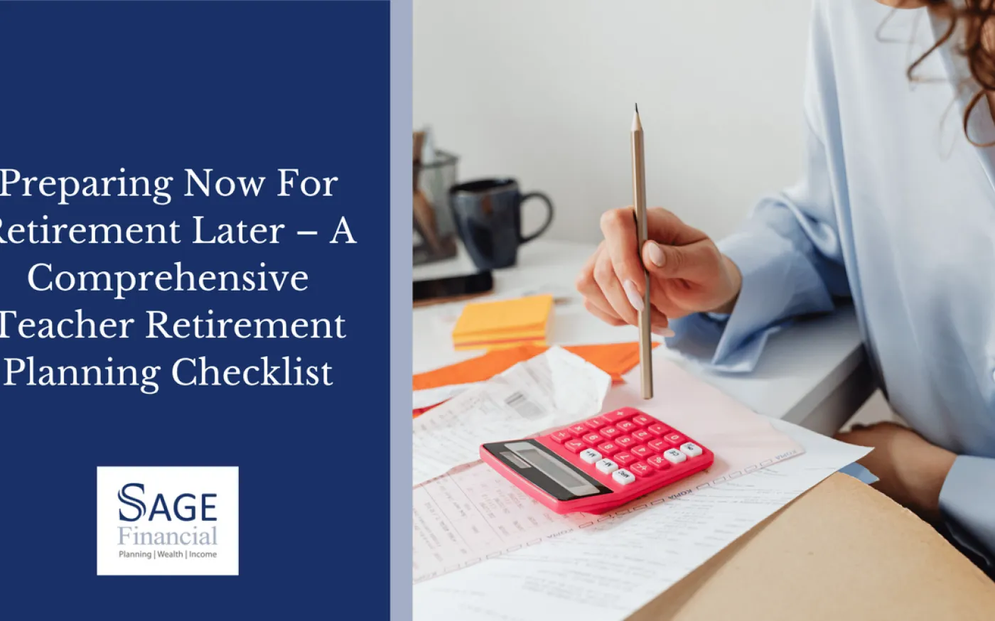 Teacher Retirement Planning Checklist | Sage Financial
